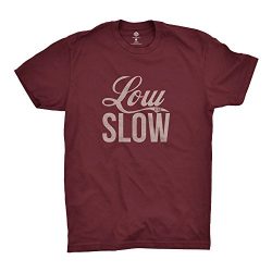 Low And Slow T-Shirt | Shirt for Outdoor Smokers and Grillers