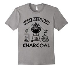 Real Men Use Charcoal BBQ Grill Master Cook Funny Chef Shirt