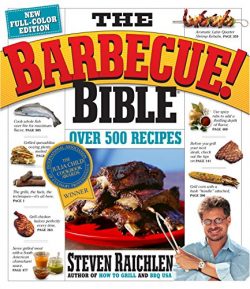 The Barbecue! Bible 10th Anniversary Edition